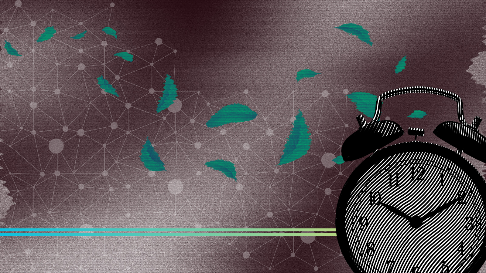 A graphic showing a distorted alarm clock, leaves blowing in the wind and a network.